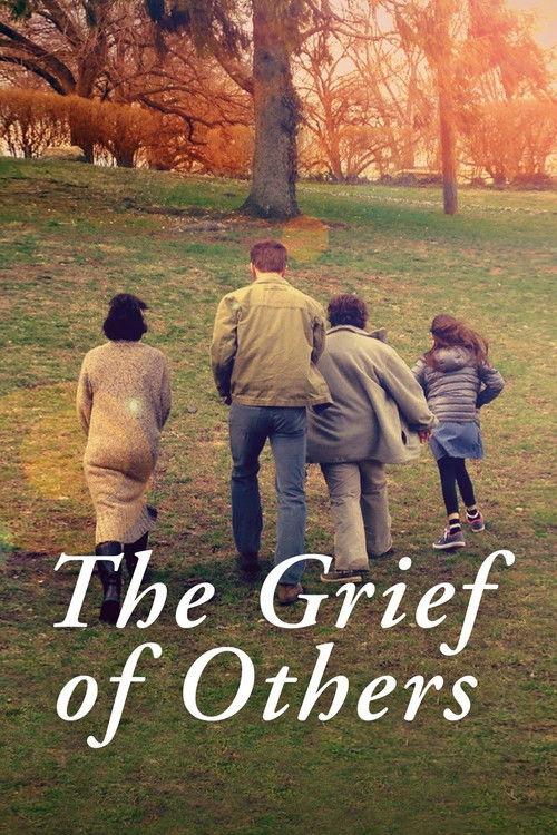 The Grief of Others filmas online