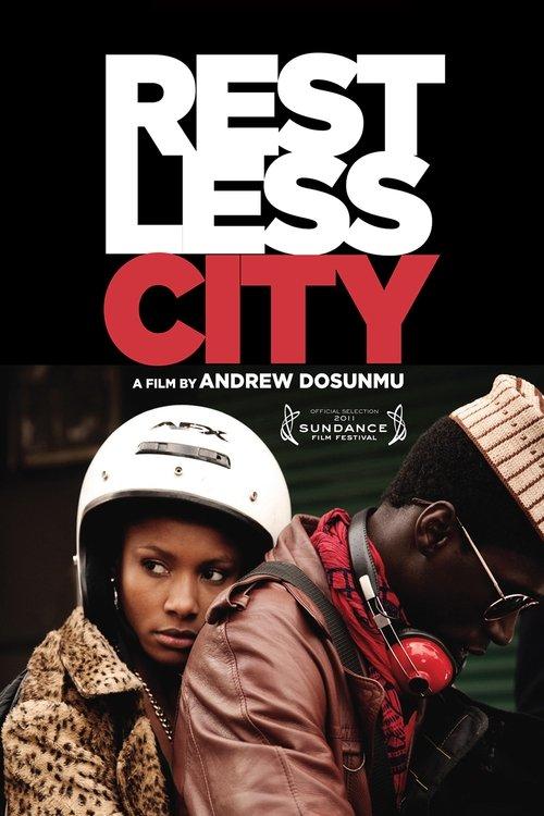 Restless City filmas online
