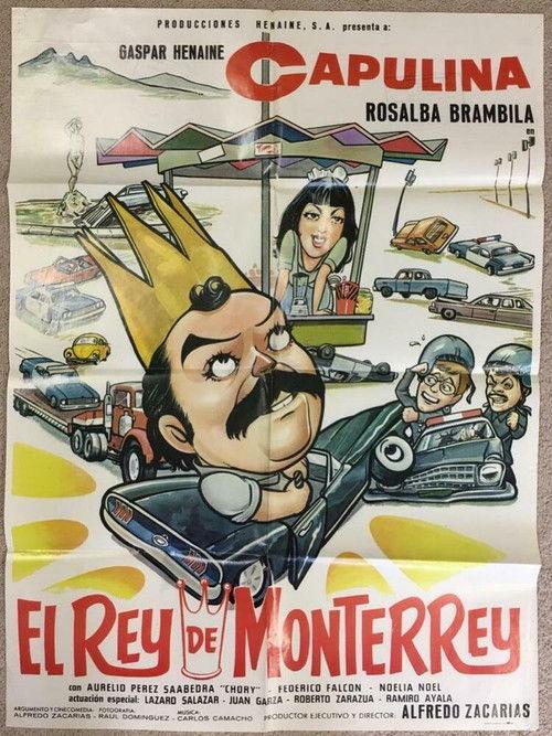 El rey de Monterrey filmas online