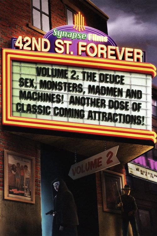 42nd Street Forever, Volume 2: The Deuce filmas online