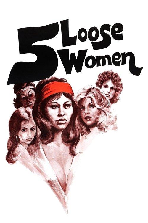 Five Loose Women filmas online