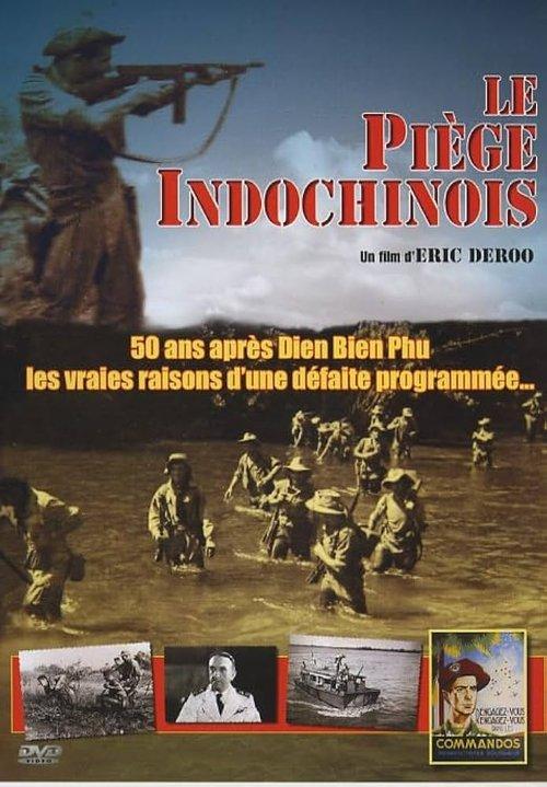 Le Piège indochinois filmas online