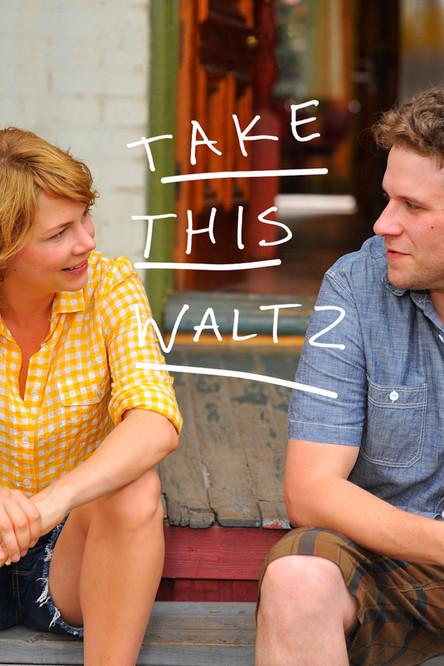 Take This Waltz filmas online