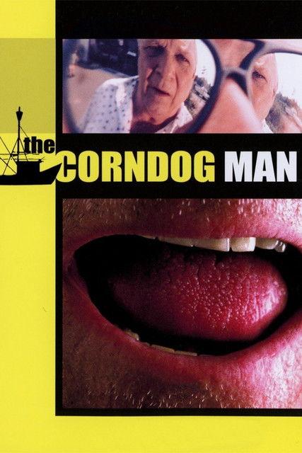 The Corndog Man filmas online