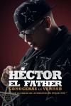 Héctor el Father: Conocerás la verdad filmas