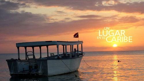 A Place in the Caribbean filmas žiurėti online