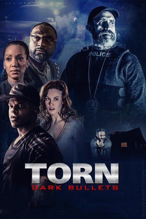 Torn: Dark Bullets filmas online