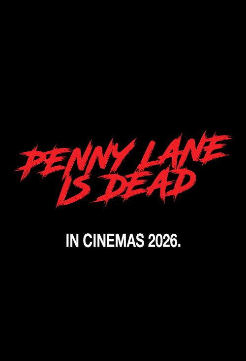 Penny Lane Is Dead filmas online