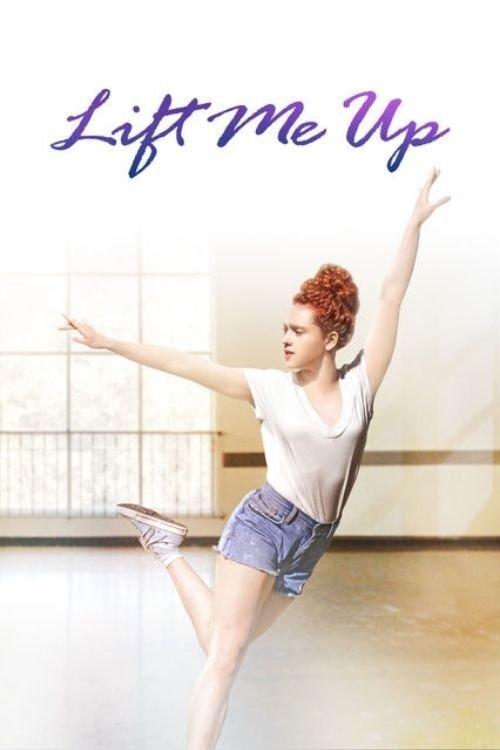 Lift Me Up filmas online