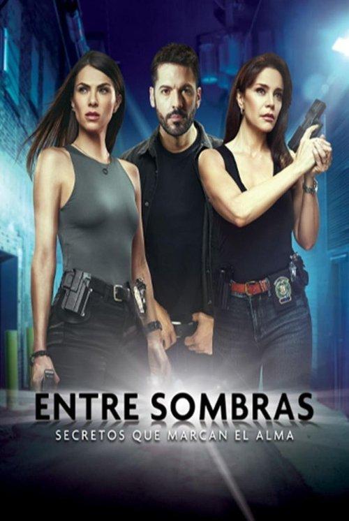 Entre Sombras filmas online