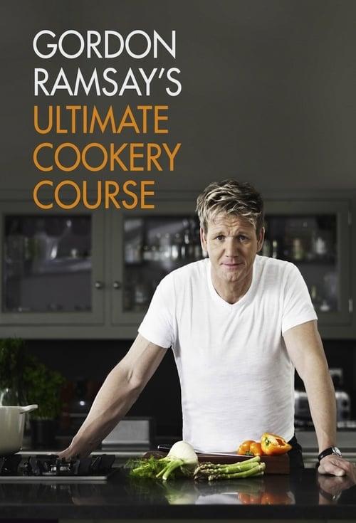 Gordon Ramsay's Ultimate Cookery Course filmas online