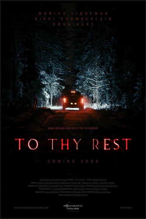 To Thy Rest filmas online