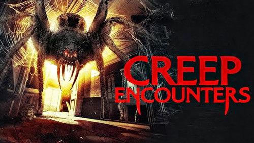 Creep Encounters filmas žiurėti online