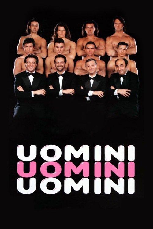 Uomini uomini uomini filmas online