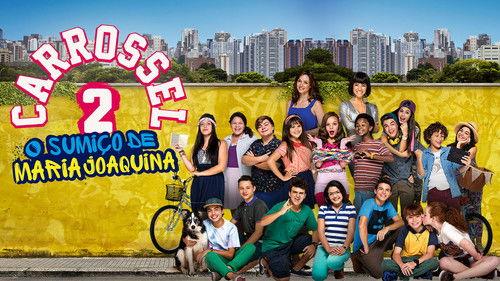 Carrossel 2: O Sumiço de Maria Joaquina filmas žiurėti online