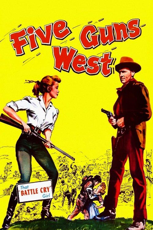 Five Guns West filmas online