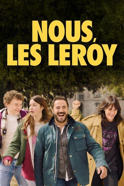 Nous, les Leroy filmas online