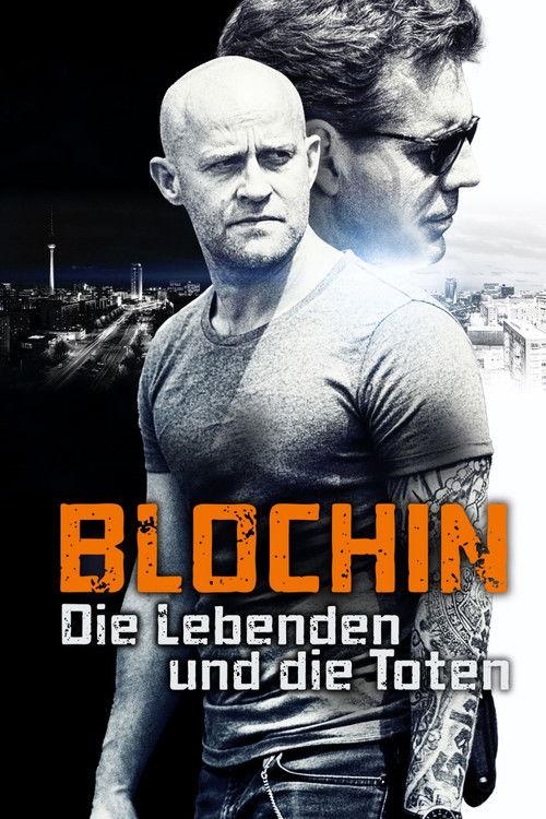 Blochin – Die Lebenden und die Toten filmas online