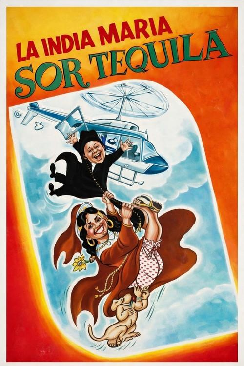 Sor Tequila filmas online