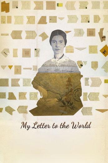 My Letter to the World: A Journey Through the Life of Emily Dickinson filmas online