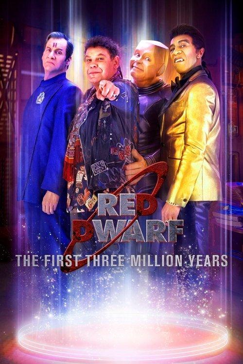Red Dwarf: The First Three Million Years filmas online