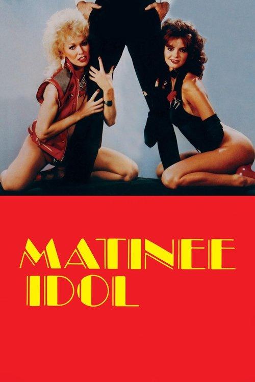 Matinee Idol filmas online