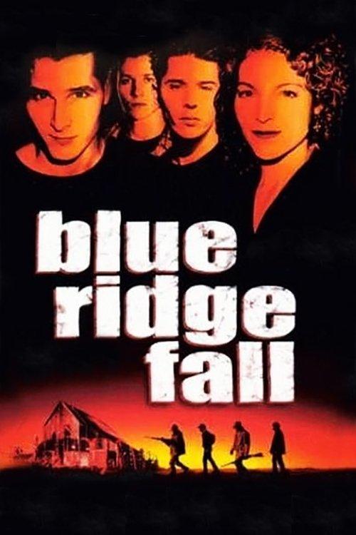 Blue Ridge Fall filmas online