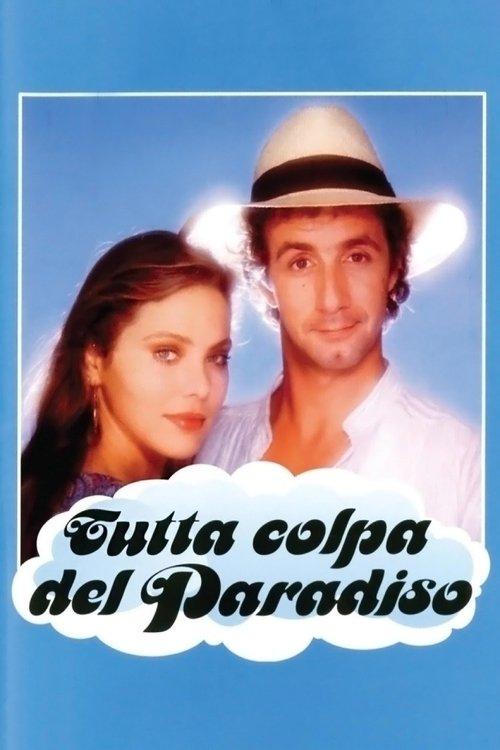Tutta colpa del paradiso filmas online