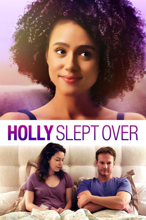 Holly Slept Over filmas online