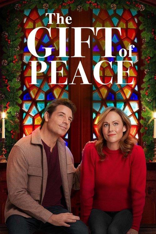 The Gift of Peace filmas online