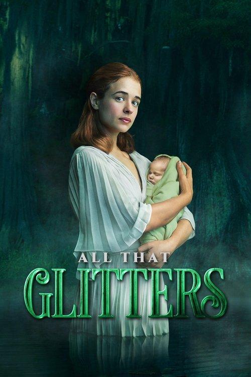 V.C. Andrews' All That Glitters filmas online