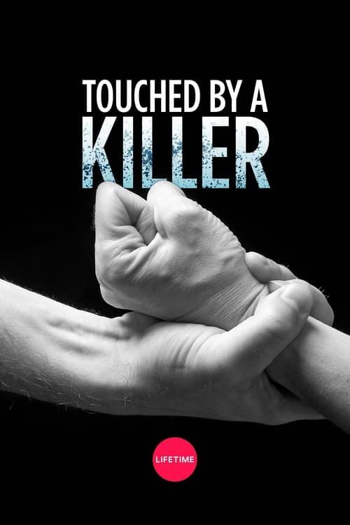 Touched by a Killer filmas online