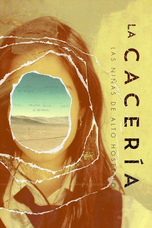 La cacería: Las niñas de Alto Hospicio filmas online
