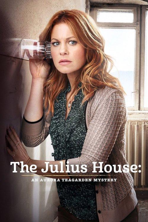 The Julius House: An Aurora Teagarden Mystery filmas online