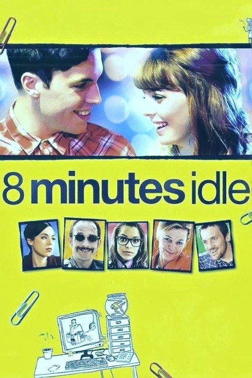 8 Minutes Idle filmas online