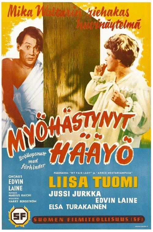 Myöhästynyt hääyö filmas online