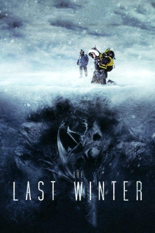 The Last Winter filmas online