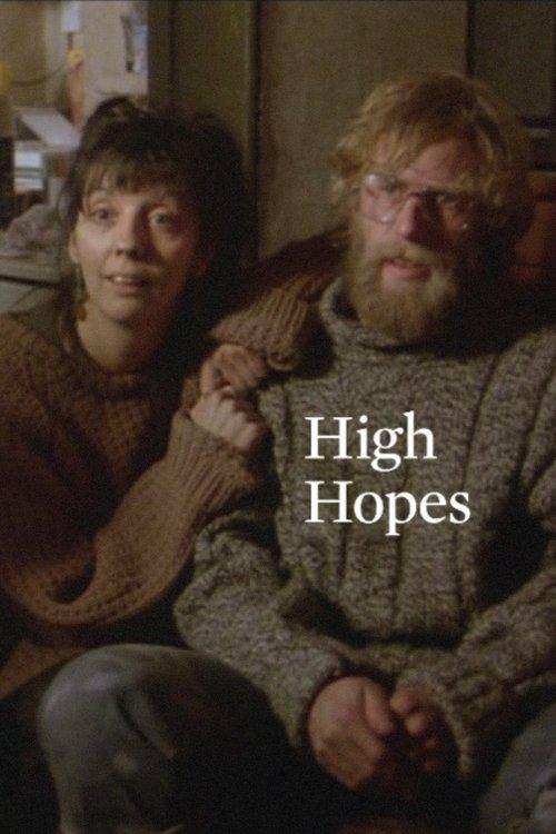 High Hopes filmas online
