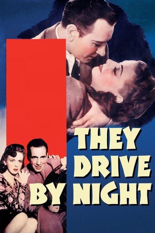 They Drive by Night filmas online