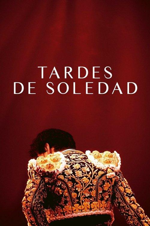 Tardes de soledad filmas online