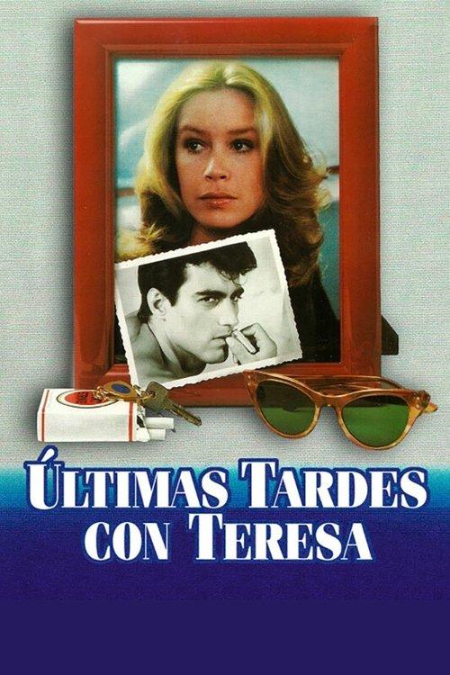 Últimas tardes con Teresa filmas online