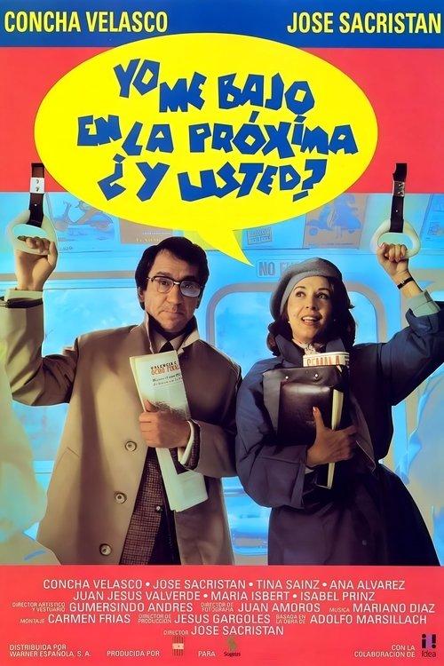 I Get Off at the Next Stop, What About You? filmas online