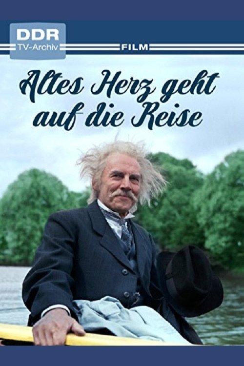 Altes Herz geht auf die Reise filmas online