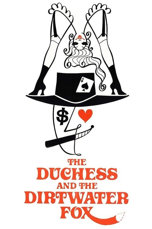The Duchess and the Dirtwater Fox filmas online