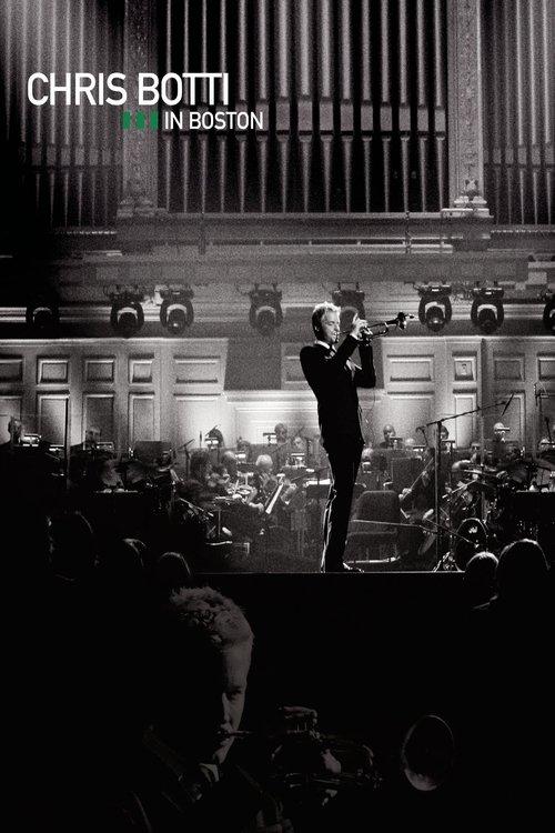 Chris Botti in Boston filmas online