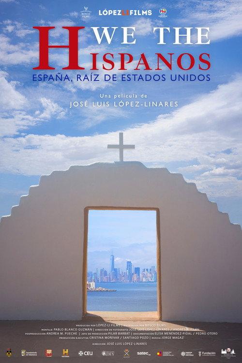 We the Hispanos: España, raíz de Estados Unidos filmas online