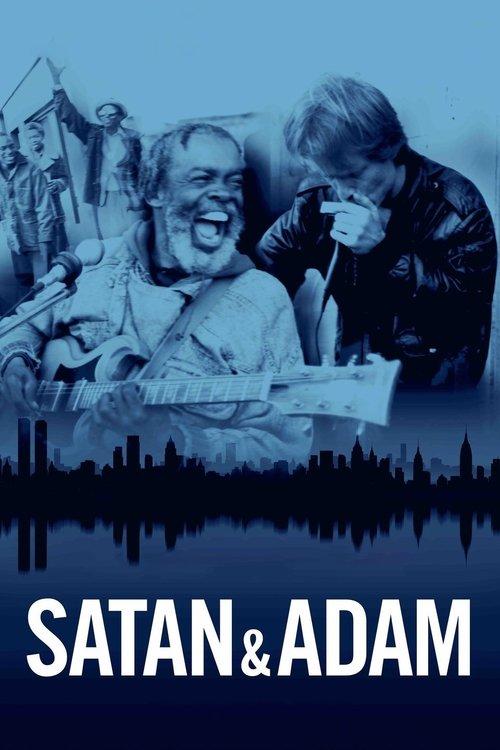 Satan & Adam filmas online