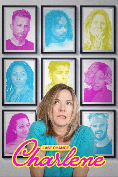 Last Chance Charlene filmas online