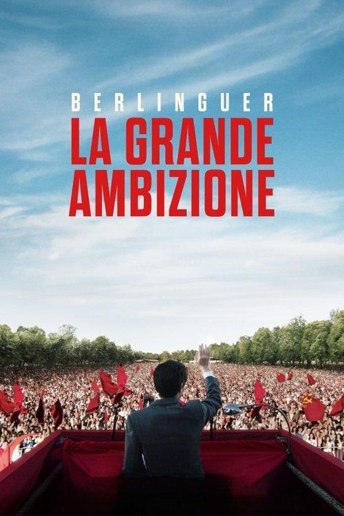 Berlinguer: La grande ambizione filmas online