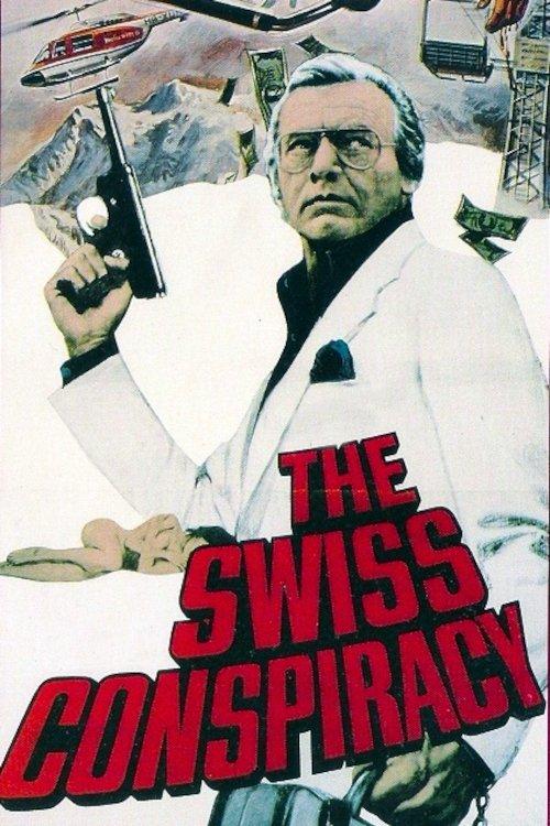The Swiss Conspiracy filmas online